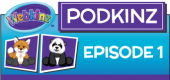 Podkinz Episode 1
