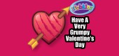 Have A Grumpy V-Day