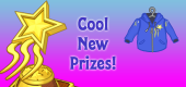 Cool New Prizes