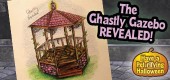 GhastlyGazeboFeature