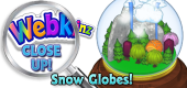 WEBKINZ CLOSE UP - Snow Globes - Featured