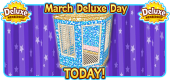 2019 March Deluxe Day TODAY Featured Image