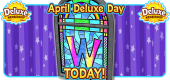 2019 April Deluxe Day TODAY Featured Image