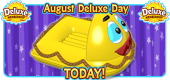 2019 August Deluxe Day TODAY Featured Image