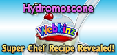 Hydromoscone - Super Chef Recipe Revealed - Featured Image