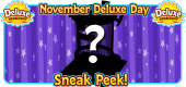 11 Nov 2021 Deluxe Day SNEAK PEEK FEATURE