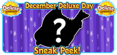 12 Dec 2021 Deluxe Day SNEAK PEEK FEATURE