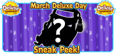 3 March 2022 Deluxe Day SNEAK PEEK FEATURE