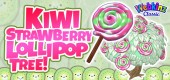 `kiwi_stawberry_lollipop_tree_feature