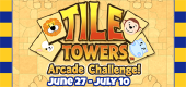 2022 Tile Towers Arcade Challenge FEATURE