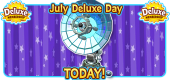 7 July 2022 Deluxe Day TODAY FEATURE