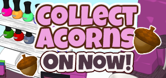 Start Collecting Acorns!