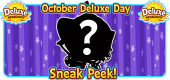 10 Oct 2022 Deluxe Day SNEAK PEEK FEATURE