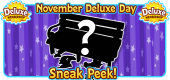 11 Nov 2022 Deluxe Day SNEAK PEEK FEATURE