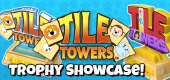 Tile Towers Trophy Showcase - FEATURE