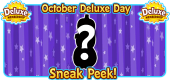 10 October 2023 Deluxe Day SNEAK PEEK FEATURE