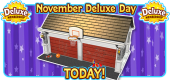 11 November 2024 Deluxe Day TODAY FEATURE