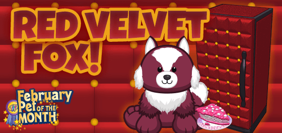 Adopt a Red Velvet Fox in February!