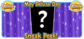 5 May 2025 Deluxe Day SNEAK PEEK FEATURE
