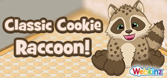 The Classic Cookie Raccoon arrives in Webkinz ... The Classic Cookie Raccoon arrives in Webkinz World November 1, 2025!