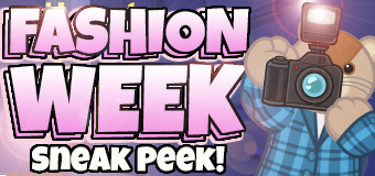 Sneak Peek - Fashion Week!
