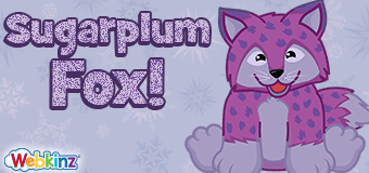 The Sugarplum Fox has arrived in Webkinz World!