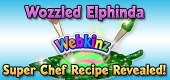 Wozzled Elphinda - Super Chef Recipe Revealed - Featured Image