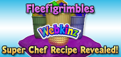 Super Chef Recipe Revealed - Fleefigrimbles - FEATURE